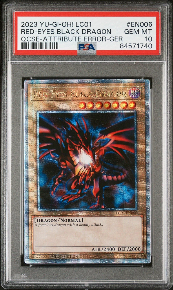 2023 Yu-gi-oh! Lc01-legendary Collection: 25th Anniversary Edition En006 Red-eyes Black Dragon Quarter Century Secret Rare-attribute Error-german PSA 10