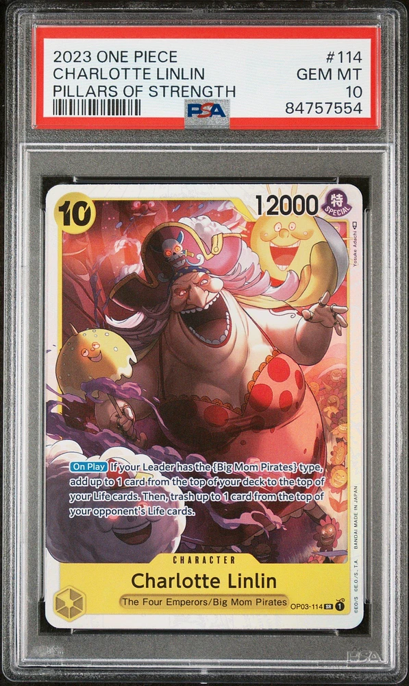 2023 One Piece Pillars Of Strength 114 Charlotte Linlin PSA 10