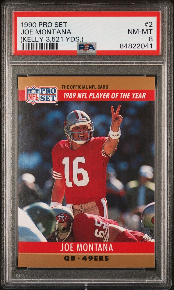 1990 Pro Set 2 Joe Montana PSA 8