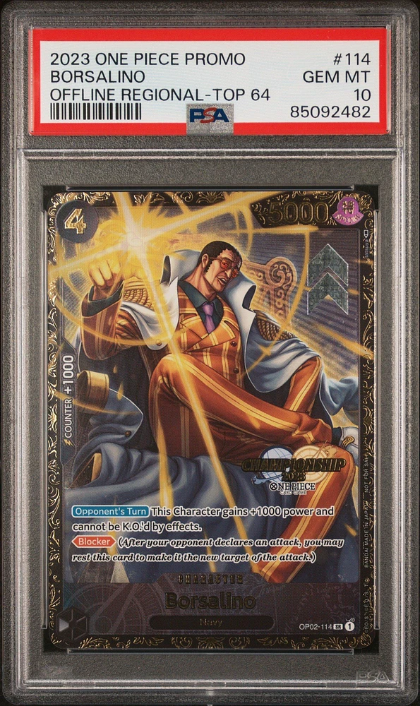2023 One Piece Promos 114 Borsalino Offline Regional-top 64 PSA 10