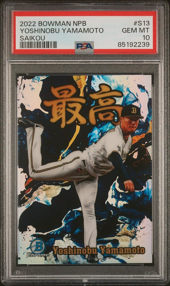 2022 Bowman Npb Saikou S13 Yoshinobu Yamamoto PSA 10