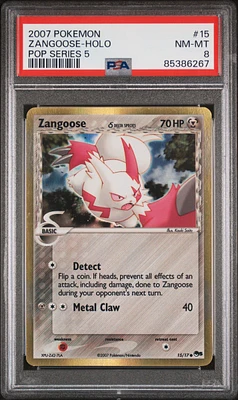 2007 Pokemon Pop Series 5 15 Zangoose-holo PSA 8