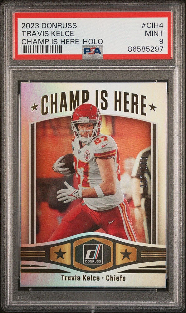 2023 Panini Donruss Champ Is Here Cih4 Travis Kelce Holo PSA 9