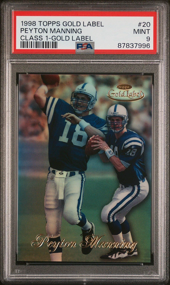1998 Topps Gold Label Class 1 20 Peyton Manning PSA 9