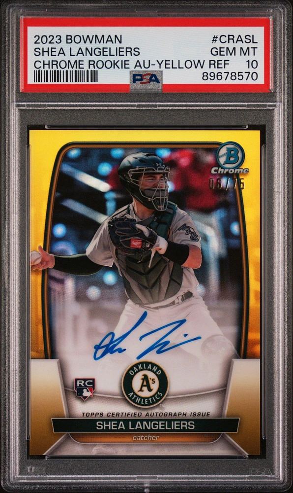 2023 Bowman Chrome Rookie Autographs Crasl Shea Langeliers Yellow Refractor PSA 10