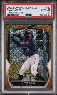 2023 Bowman Mega Box Chrome 22 Dyan Jorge Gold Refractor PSA 10