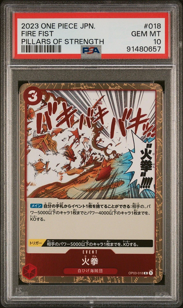 2023 One Piece Japanese Pillars Of Strength 018 Fire Fist PSA 10