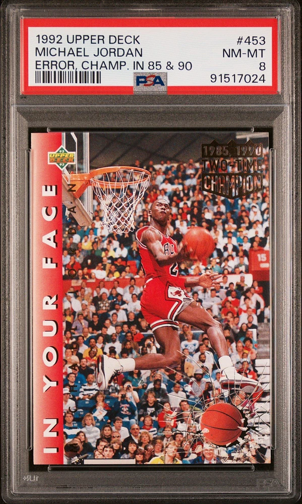 1992 Upper Deck 453 Michael Jordan Error, Champ. In 85 & 90 PSA 8
