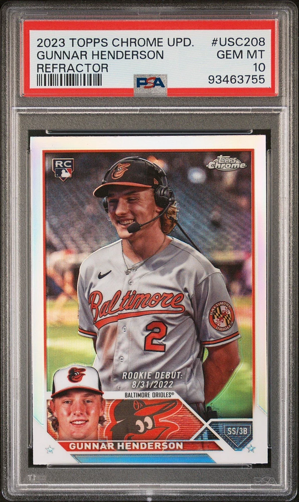 2023 Topps Chrome Update Usc208 Gunnar Henderson Refractor PSA 10