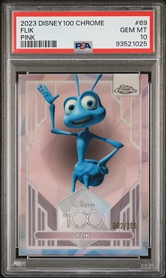 2023 Topps Chrome Disney100 69 Flik Pink PSA 10