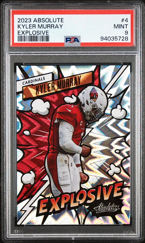 2023 Panini Absolute Explosive 4 Kyler Murray PSA 9