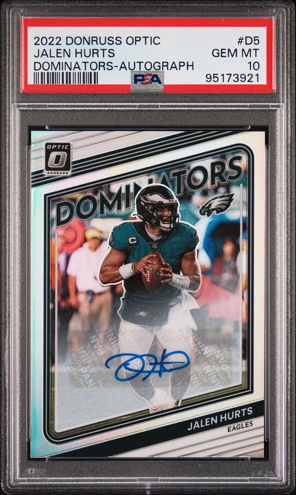 2022 Panini Donruss Optic Dominators D5 Jalen Hurts Autograph PSA 10