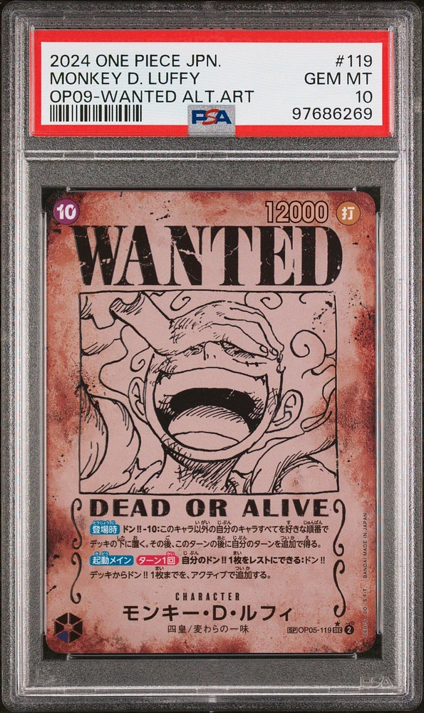 2024 One Piece Japanese Op09-emperors In The New World 119 Monkey D. Luffy Wanted Alternate Art PSA 10