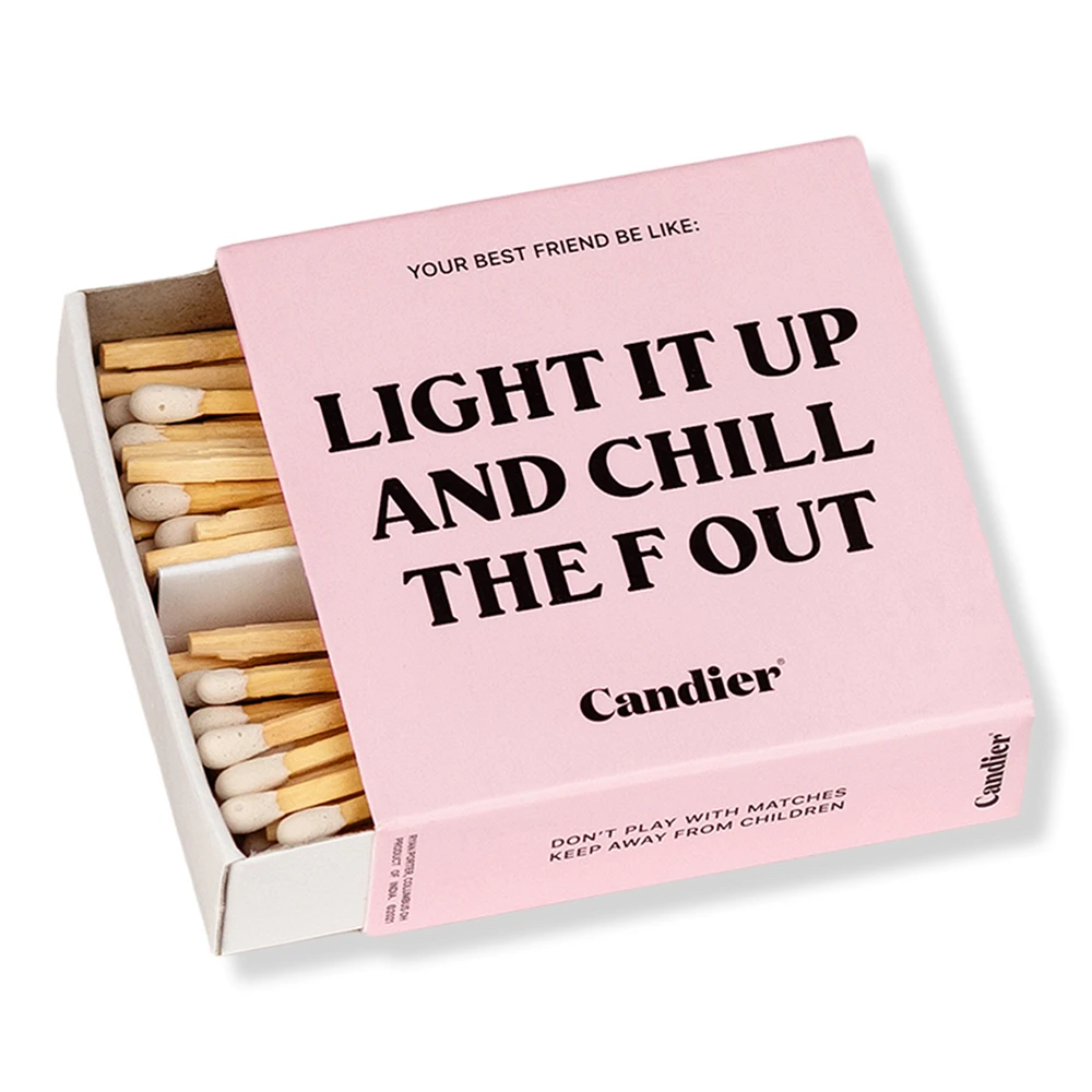 Candier Light It Up and Chill The F' Out Matches