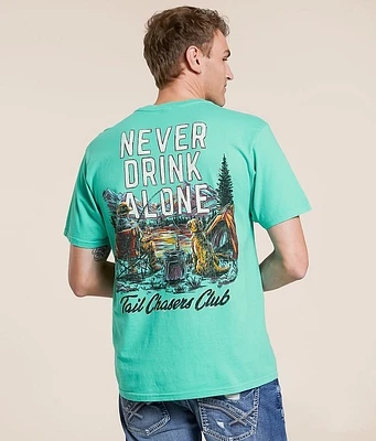 Tail Chasers Club Never Drink Alone T-Shirt