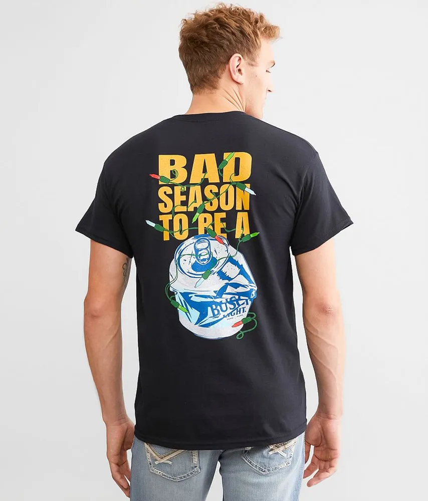 Busch Light® Bad Season To Be A Beer T-Shirt