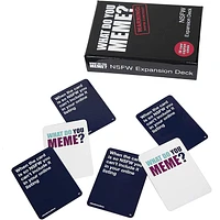 WHAT DO YOU MEME NSFW Expansion Deck