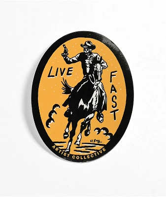 Artist Collective Live Fast Cowboy Sticker