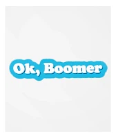 Artist Collective Ok Boomer Bubble Blue Sticker