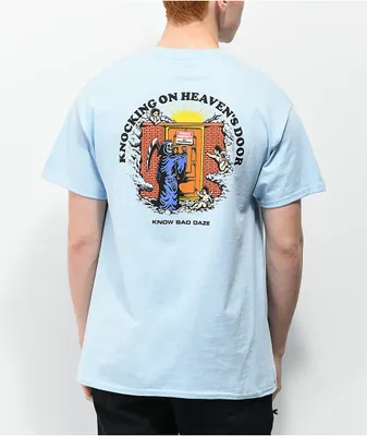 Know Bad Daze Heavens Door Light Blue T-Shirt