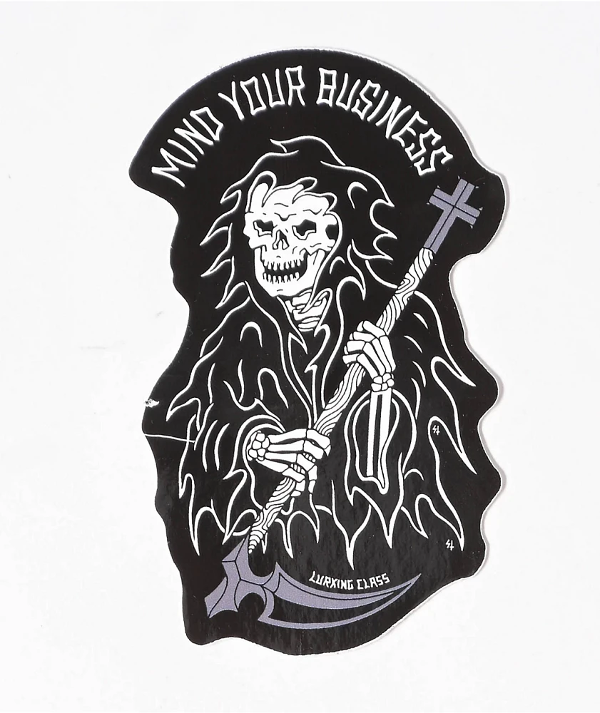 Lurking Class by Sketchy Tank Mind Your Business Sticker