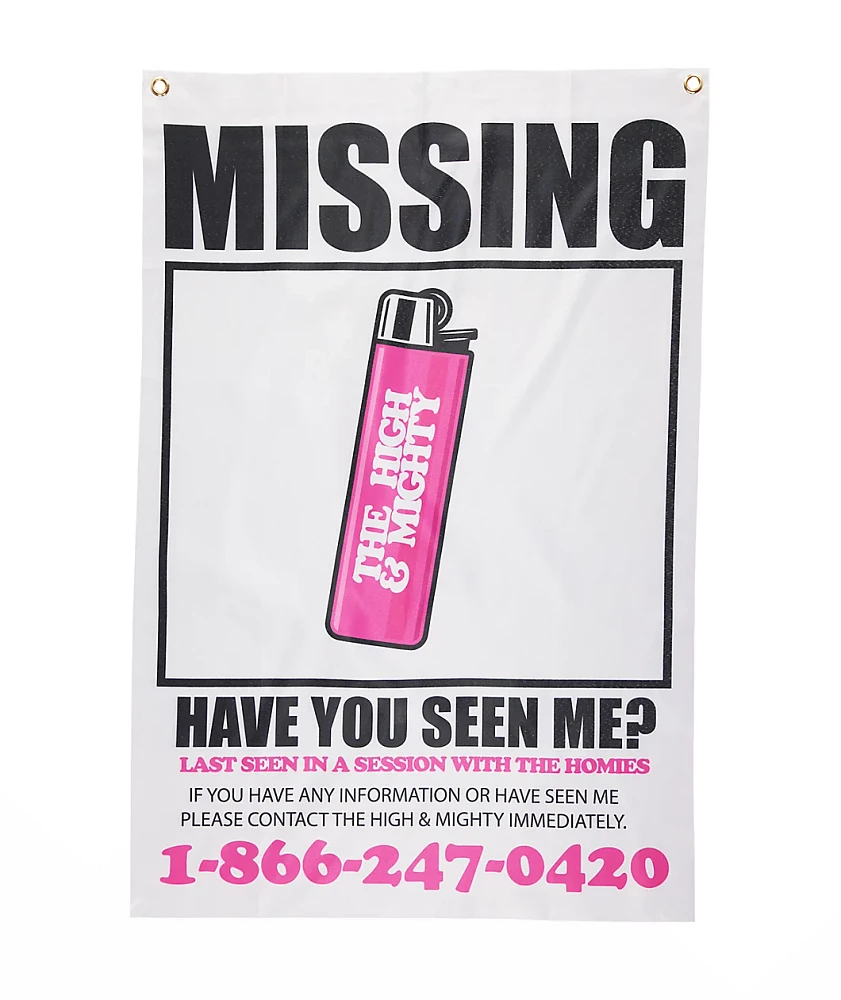 The High & Mighty Missing Banner