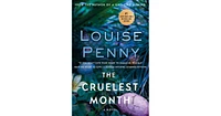 The Cruelest Month (Chief Inspector Gamache Series #3) by Louise Penny