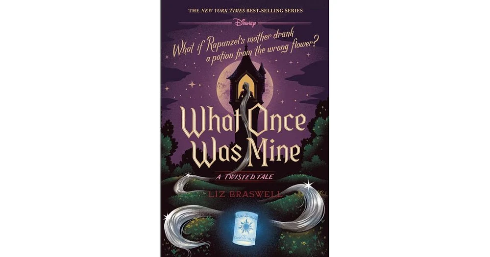 What Once Was Mine (Twisted Tale Series #12) by Liz Braswell