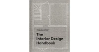 The Interior Design Handbook: Furnish, Decorate, and Style Your Space by Frida Ramstedt