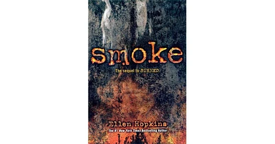 Smoke by Ellen Hopkins