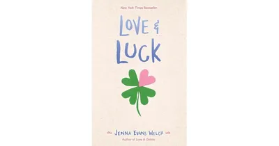 Love & Luck by Jenna Evans Welch