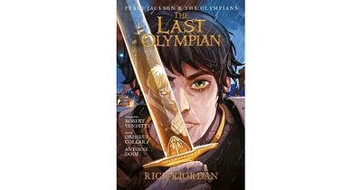 The Last Olympian- The Graphic Novel Percy Jackson and the Olympians Series by Rick Riordan