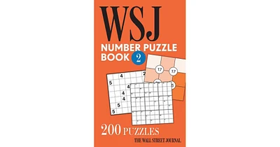 The Wall Street Journal Number Puzzle Book 2- 200 Puzzles by The Wall Street Journal