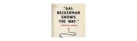 The Quiet Before- On The Unexpected Origins of Radical Ideas by Gal Beckerman