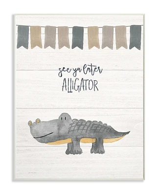 Stupell Industries See Ya Later Alligator Wall Plaque Art, 10" x 15"