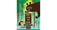 Don't Feed the Bear by Kathleen Doherty