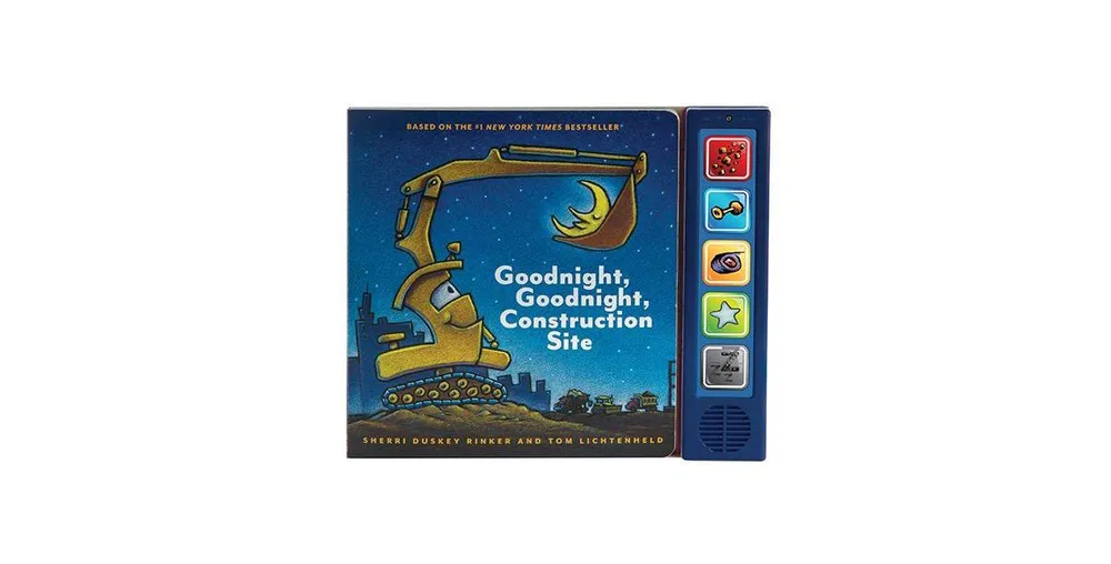 Goodnight Goodnight Construction Site Sound Book by Sherri Duskey Rinker