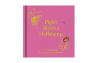 Winnie-the-Pooh- Piglet Meets a Heffalump by A. A. Milne