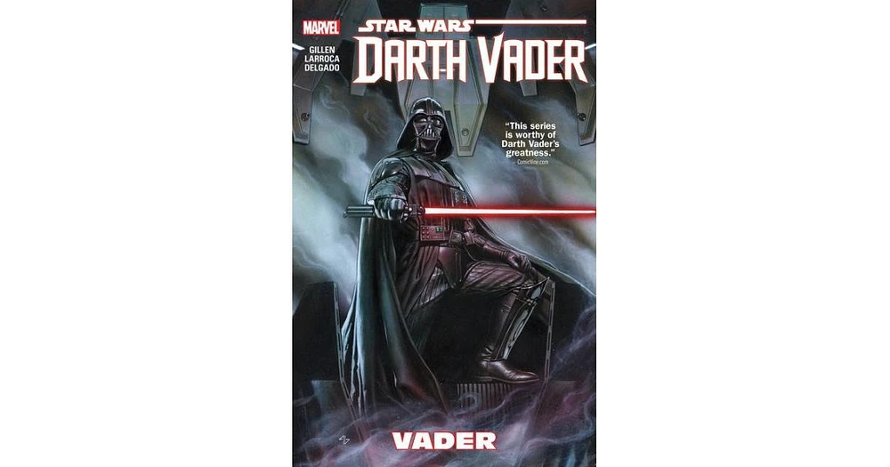 Star Wars- Darth Vader Vol. 1- Vader by Kieron Gillen