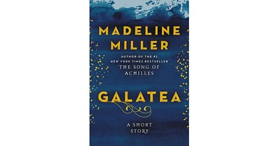 Galatea by Madeline Miller