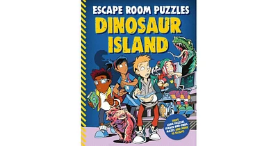 Escape Room Puzzles: Dinosaur Island by Editors of Kingfisher