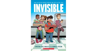 Invisible: A Graphic Novel by Christina Diaz Gonzalez