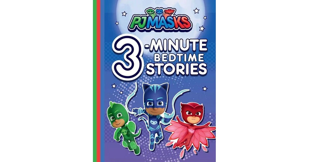Pj Masks 3-Minute Bedtime Stories by Various