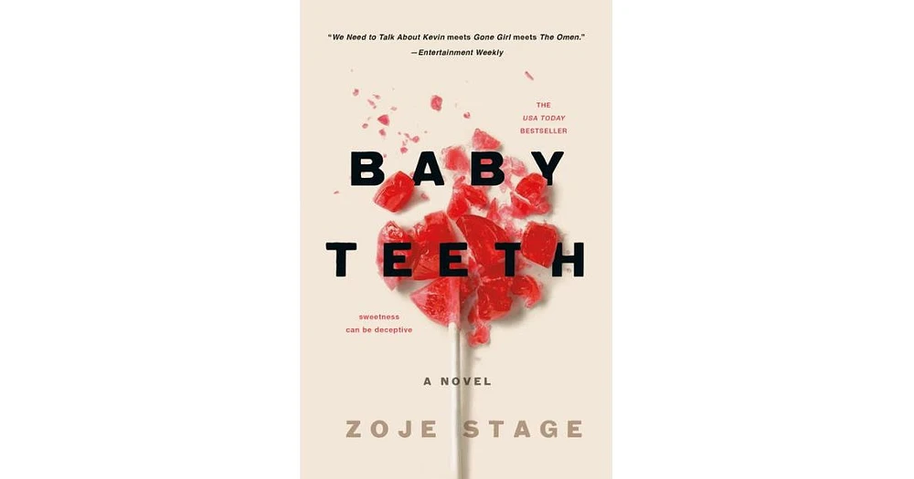 Baby Teeth- A Novel by Zoje Stage