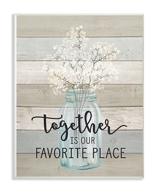 Stupell Industries Together is Our Favorite Place Wall Plaque Art, 10" x 15"