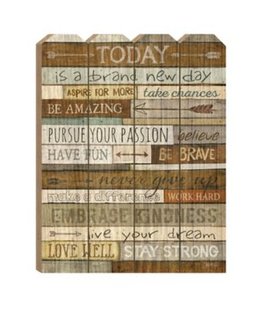 Trendy Decor 4u Today Is A Brand New Day By Marla Rae Printed Wall Art On A Wood Picket Fence Collection