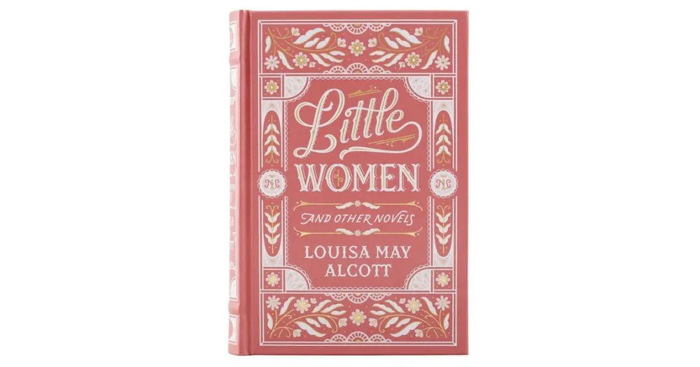 Little Women and Other Novels (Barnes & Noble Collectible Editions) by Louisa May Alcott