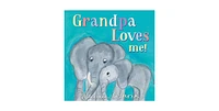 Grandpa Loves Me! by Marianne Richmond