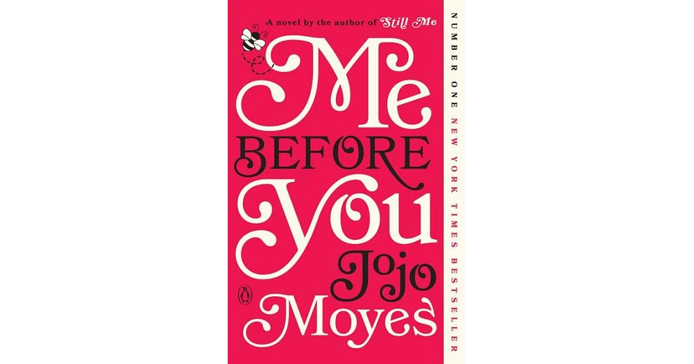 Me Before You by Jojo Moyes