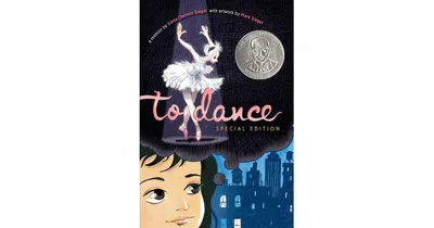 To Dance- Special Edition by Siena Cherson Siegel